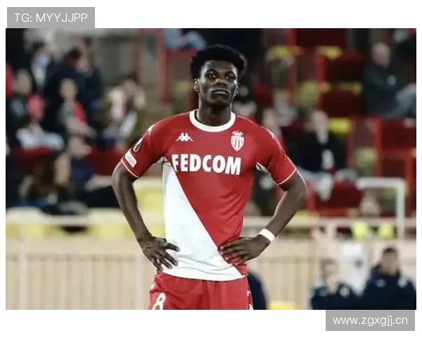 奥雷利安·楚阿梅尼：摩纳哥中场核心的战术角色解析